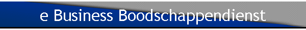 e Business Boodschappendienst